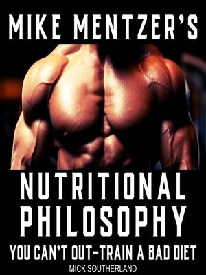 cover image of Mike Mentzer's Nutritional Philosophy